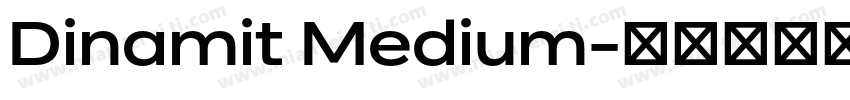 Dinamit Medium字体转换